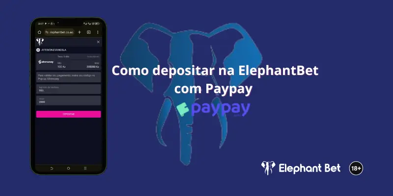 Como depositar com paypay na Elephant bet