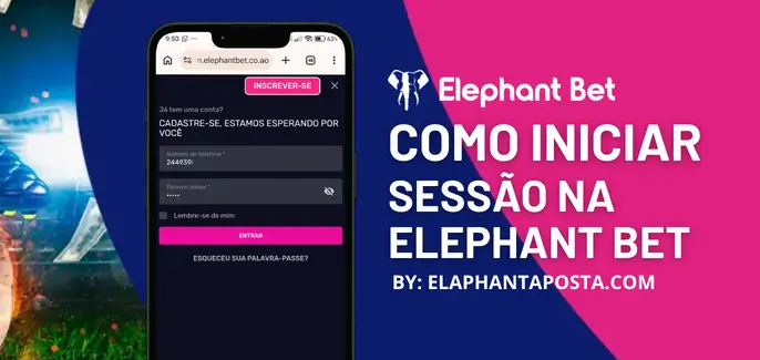 como iniciar sessão na elephant bet